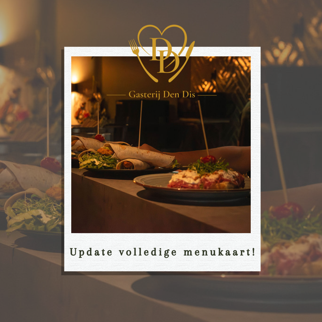 Update volledige menukaart Den Dis 1