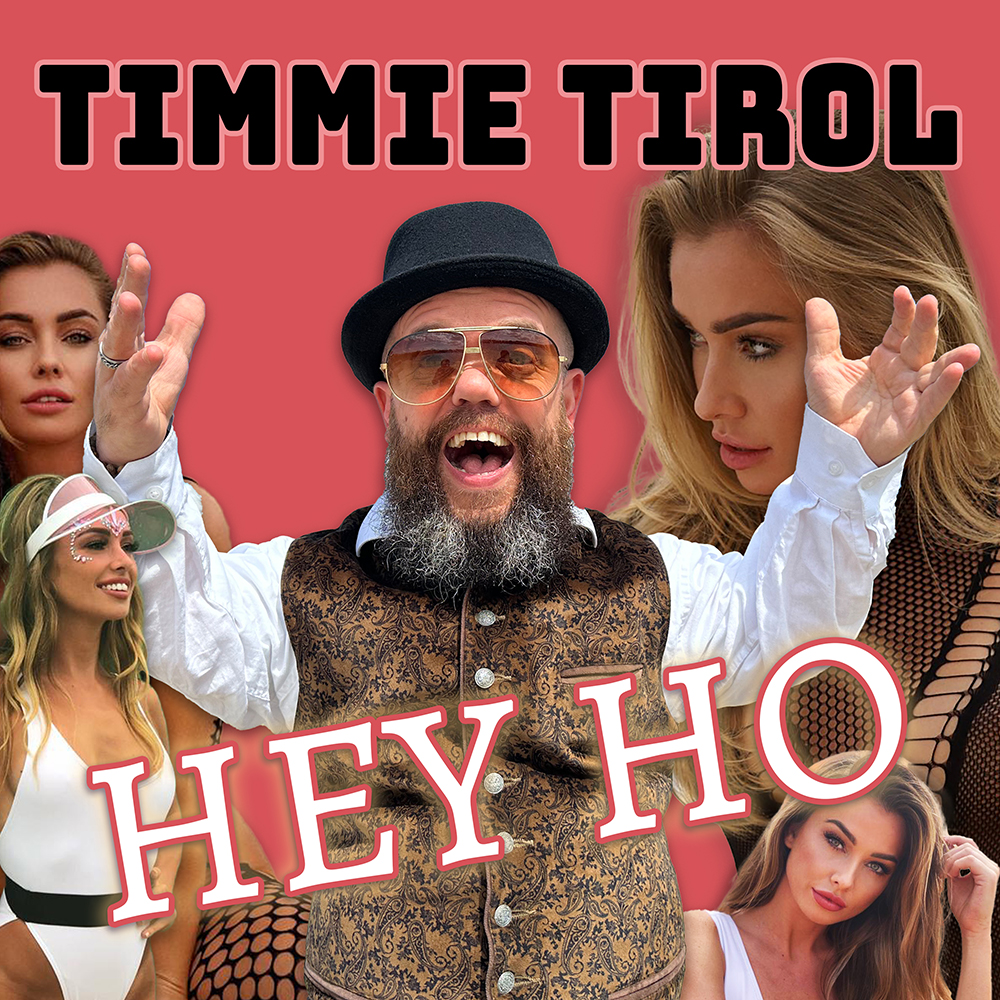 Timmie_Tirol_Hey_Ho